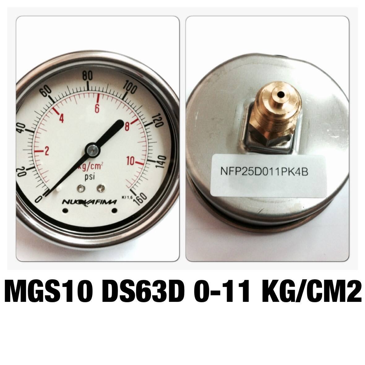 NUOVA FIMA Pressure Gauges 2.5 นิ้ว 0-11 KG (160PSI) ออกหลัง เกลียว 1/4" BSP ทองเหลือง