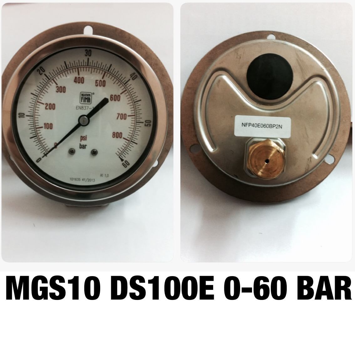 NUOVA FIMA Pressure Gauges 4 นิ้ว 0-60BAR (870PSI) ออกหลังหน้าแปลน เกลียว 1/2" NPT ทองเหลือง