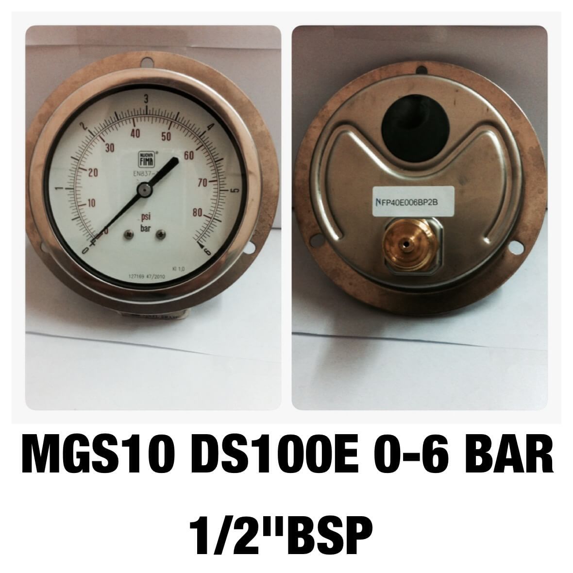NUOVA FIMA Pressure Gauges 4 นิ้ว 0-6BAR (80PSI) ออกหลังหน้าแปลน เกลียว 1/2" BSP ทองเหลือง