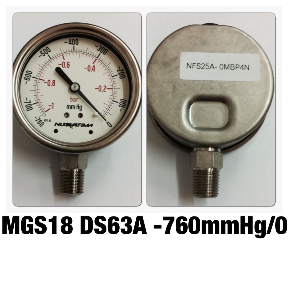 NUOVA FIMA Pressure Gauges 2.5 นิ้ว -760 MMHg (-1BAR) ออกล่าง เกลียว 1/4" NPT สแตนเลส