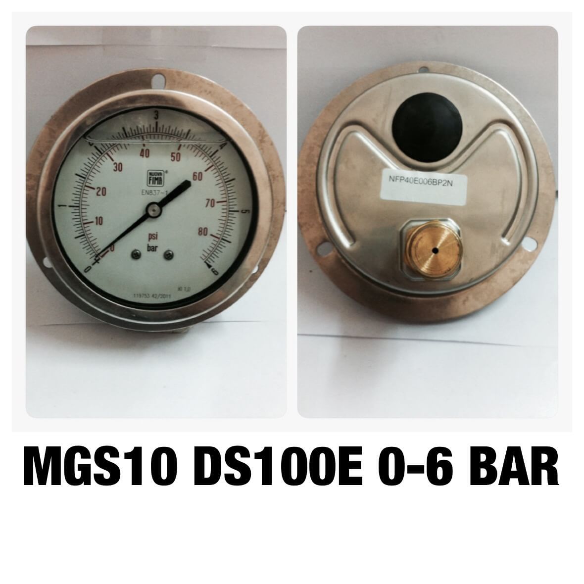 NUOVA FIMA Pressure Gauges 4 นิ้ว 0-6BAR (80PSI) ออกหลังหน้าแปลน เกลียว 1/2" NPT ทองเหลือง