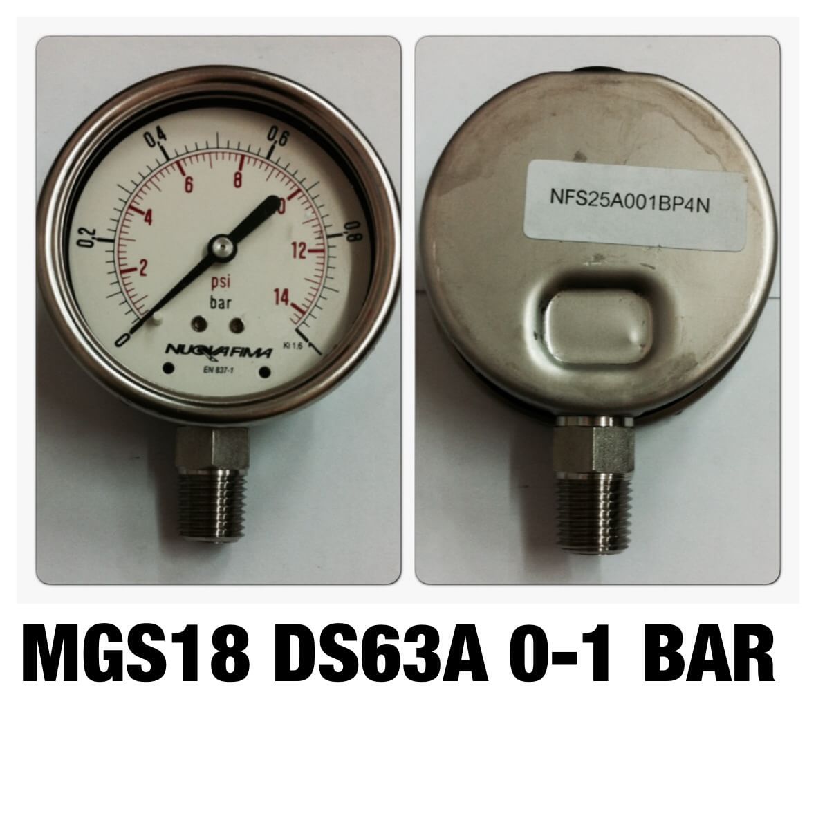 NUOVA FIMA Pressure Gauges 2.5 นิ้ว 0-1 BAR (14.5PSI) ออกล่าง เกลียว 1/4" NPT สแตนเลส