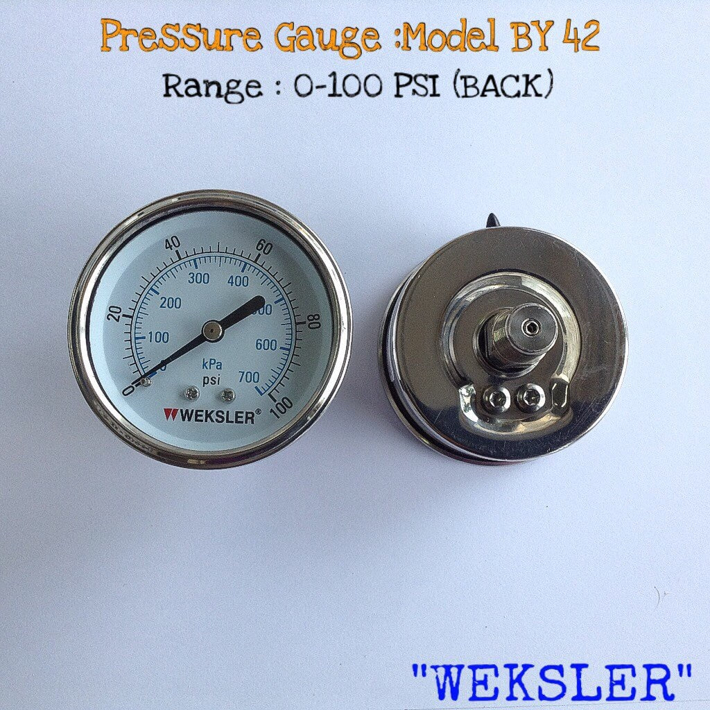 WEKSLER Pressure Gauges "WEKSLER" 2.5 นิ้ว 0-700KPA/0-100PSI ออกหลัง 1/4" สแตนเลส NPT