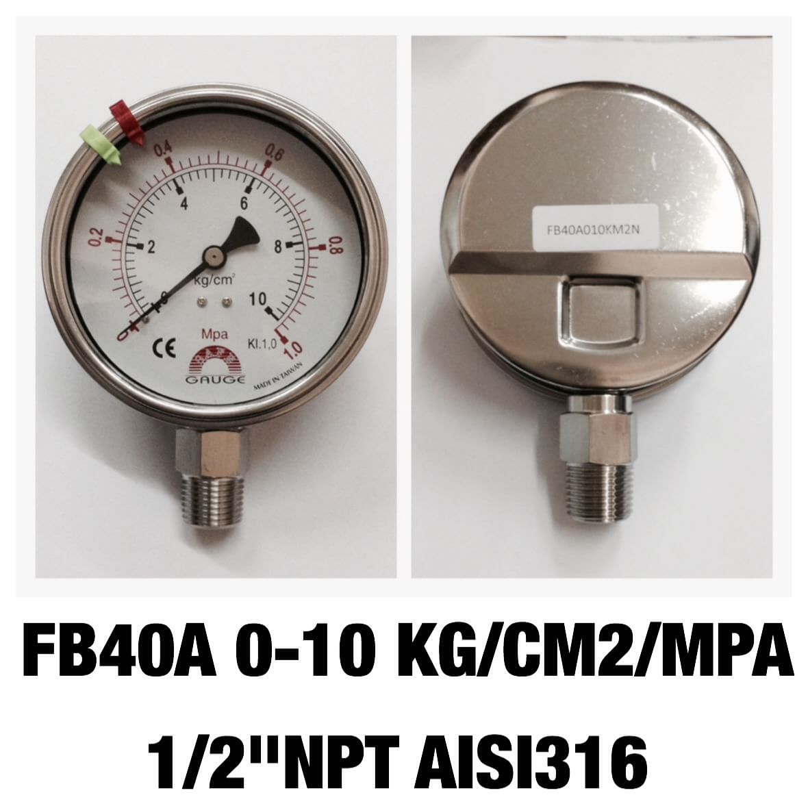 SAFE GAUGE 0-10KG 0-1.0 MPA เกลียว 1/2" NPT ANSI316